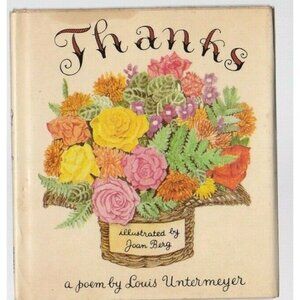 Thanks A Poem Louis Untermeyer Vintage Hardcover Small Book Joan Berg 1965